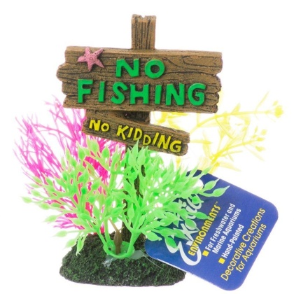 Exotic Environments No Fishing No Kidding Sign - Small - (3.25