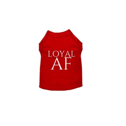 RED - Loyal AF - Medium