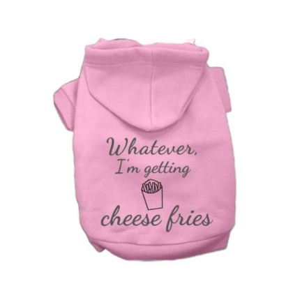 Pink - Whatever, I\'m getting Cheese Fries - Medium