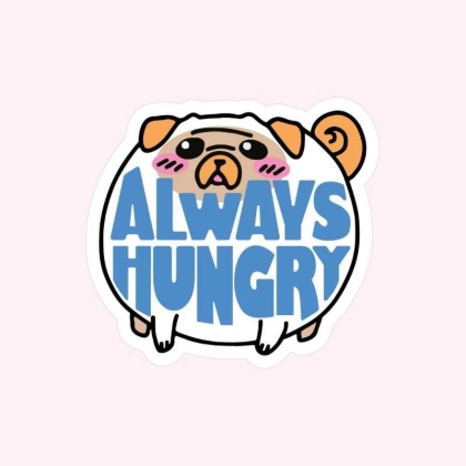 Always Hungry Sticker